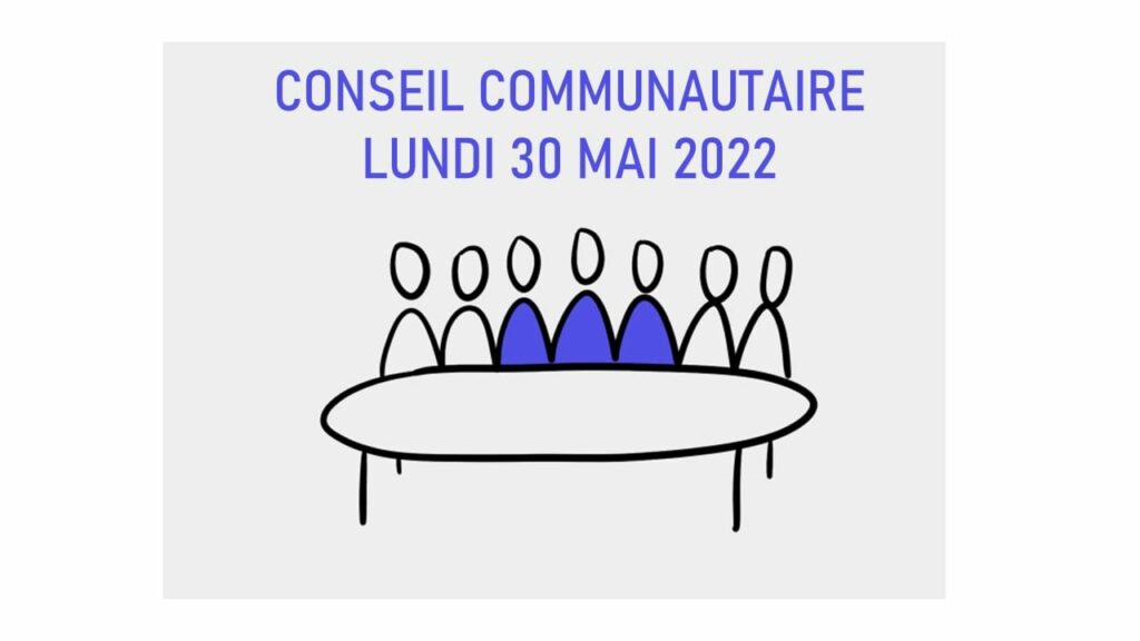 Conseil Communautaire - lundi 30 mai 2022 à 19h00