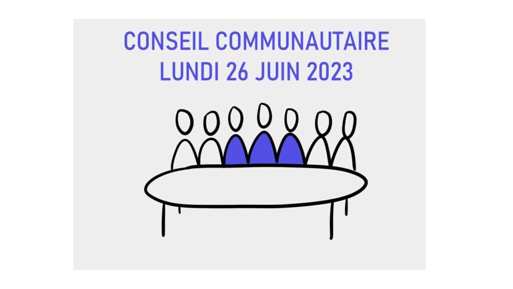 Conseil Communautaire - lundi 26 juin 2023 à 19h00